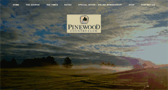 Desktop Screenshot of pinewoodcc.com